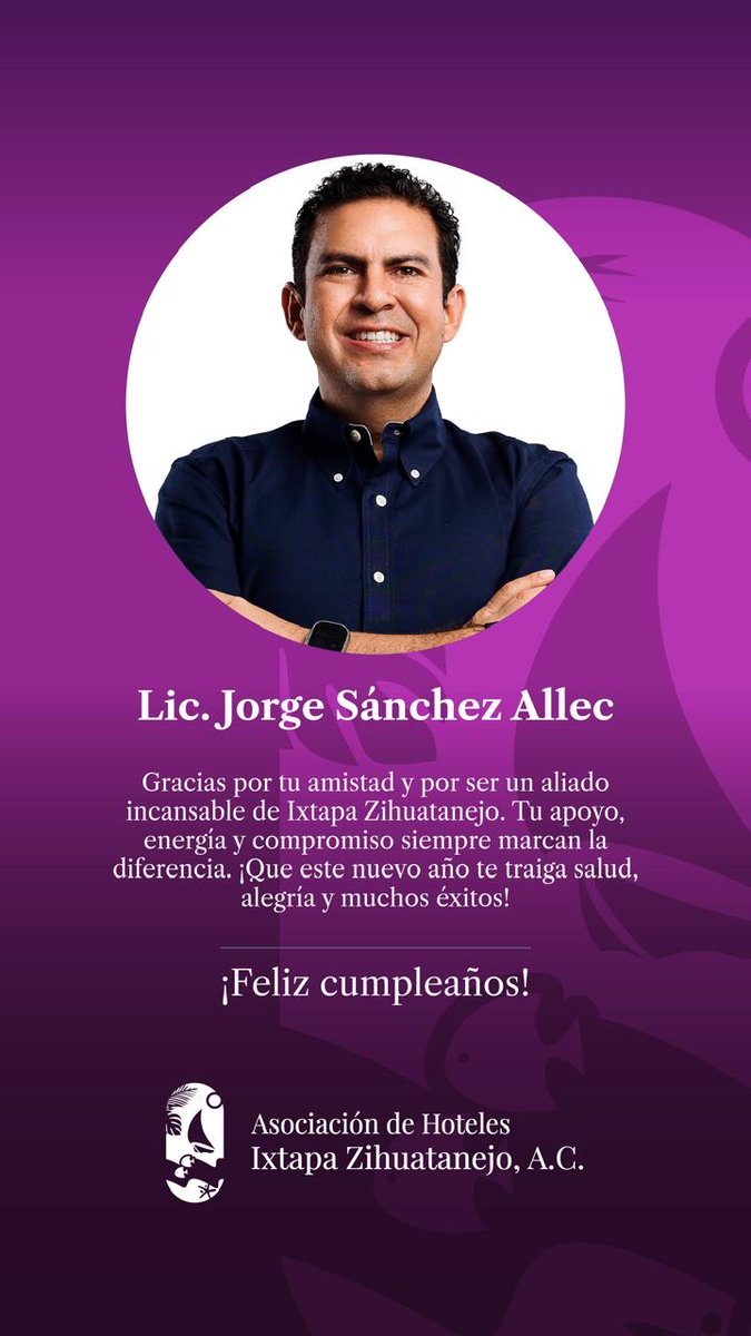 AMHIZAC's tweet photo. Felicitamos al Lic. Jorge Sánchez por un año más de vida, liderazgo y compromiso con #IxtapaZihuatanejo
 
Gracias por ser un aliado incondicional para el destino. https://t.co/y24fHRJ5Nk