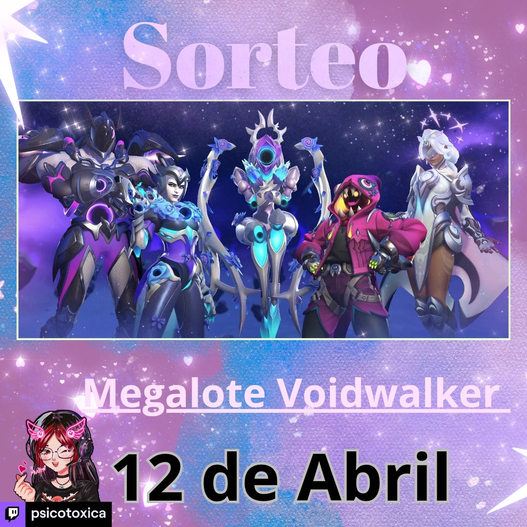 Psicotoxicaa's tweet photo. 💜 SORTEO ACTIVO 💜
✨️MEGALOTE  VOIDWALKER✨️
Más información en mi instagram:
https://t.co/PTzXWbTRAw
Gracias @OverwatchLATAM por los códigos para mi comunidad 
#OWLATAM #OWLATAMVoidwalker https://t.co/2z3ZGCUQc5