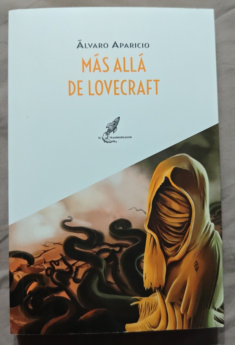 becerra92's tweet photo. 19° Más allá de Lovecraft, de Álvaro Aparicio. En la linea del anterior, me ha gustado mucho. Este han sido pocas historias más extensas pero muy muy chulas, necesito más!!! https://t.co/KpSiO3csNN