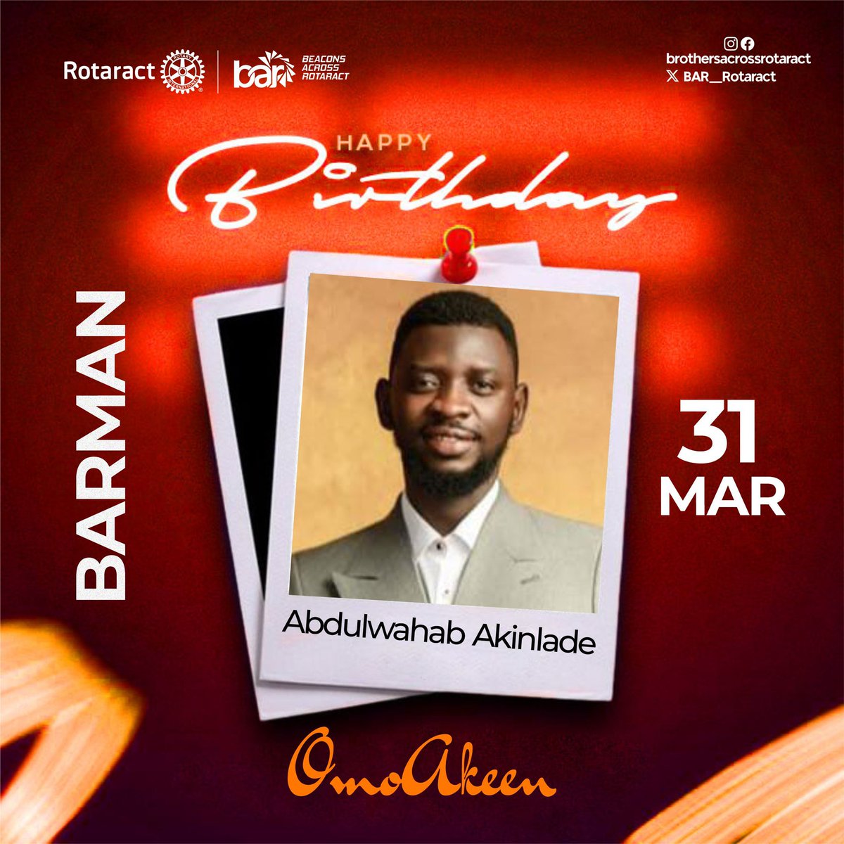 BAR_Rotaract's tweet photo. Happy BARDay Brother

Dear OmoAkeen

@omoakeen 

We celebrate you on your special day and wish you bountiful joy this new year!

May God grant you your heart desires and make you a better person

Best wishes from all of us at BAR!

We Cherish you! https://t.co/892XNHVSGz