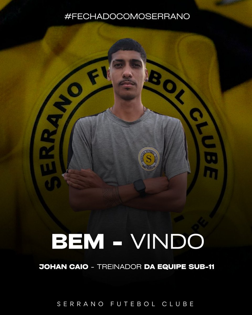 Serranofutebol's tweet photo. BEM-VINDO!

Apresentamos Johan Caio, novo treinador do Sub-11.

Chega para contribuir no desenvolvimento técnico, tático e pessoal dos jogadores.

Vem para fortalecer a base e construir um futuro promissor com disciplina, respeito e trabalho em equipe. https://t.co/Jj2ubdkZH6