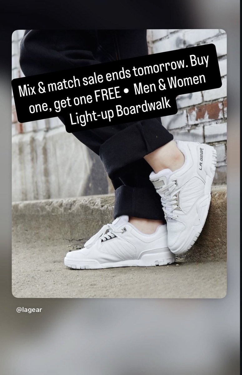 LAGear's tweet photo. BOGO is almost over 👟🔥
Buy one get one free ends tomorrow. Don’t miss your chance to save.
Shop now at https://t.co/oohMxhPybi before it’s gone. https://t.co/mE6g6WuJzB