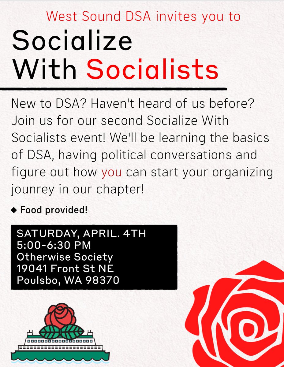 WestSoundDSA's tweet photo. Join West Sound DSA for our Socialize With Socialists event. This will be a newcomers meeting where we explain the basics of DSA and our chapter's work! 

RSVP: https://t.co/aSeiwQHBYV https://t.co/oZrgcSPnTs