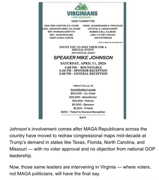 Republican Hypocrisy at its very best. Speaker Johnson coming to VA to campaign against redistricting. Not a word when TX or other GOP states did this. This is about Trump controlling the House at the midterms, and nothing else. 

VOTE YES TO STOP TRUMP’S POWER GRAB