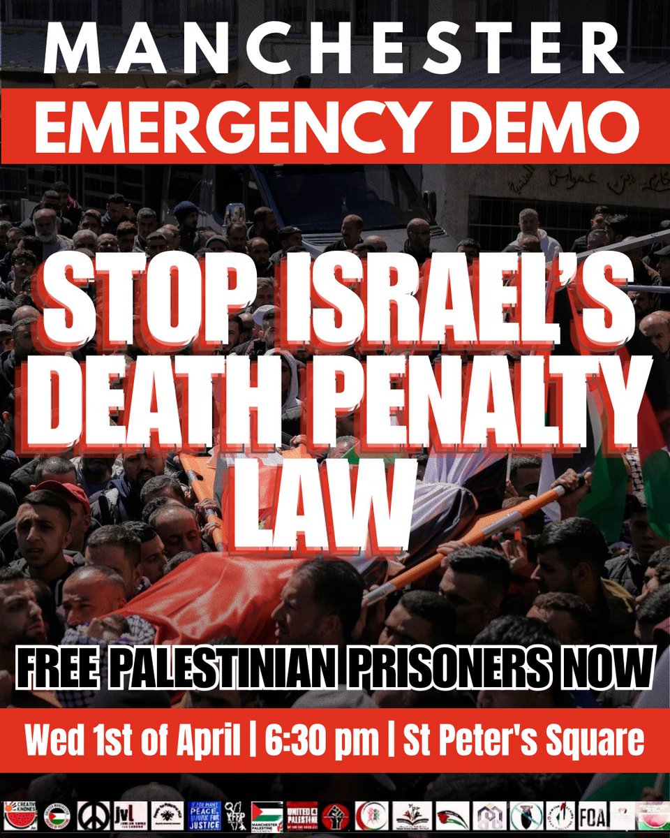 _YFFP_'s tweet image. EMERGENCY DEMONSTRATIONS IN MANCHESTER AND BIRMINGHAM TOMORROW! WE REJECT ISRAEL’S DEATH PENALTY ROW AND DEMAND THE RELEASE OF ALL PALESTINIAN PRISONERS! #YFFP #Manchester #Birmingham #Palestine ⛓️‍💥🔻🗝️ 🇵🇸