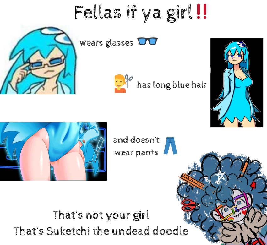 Fellas if ya girl...