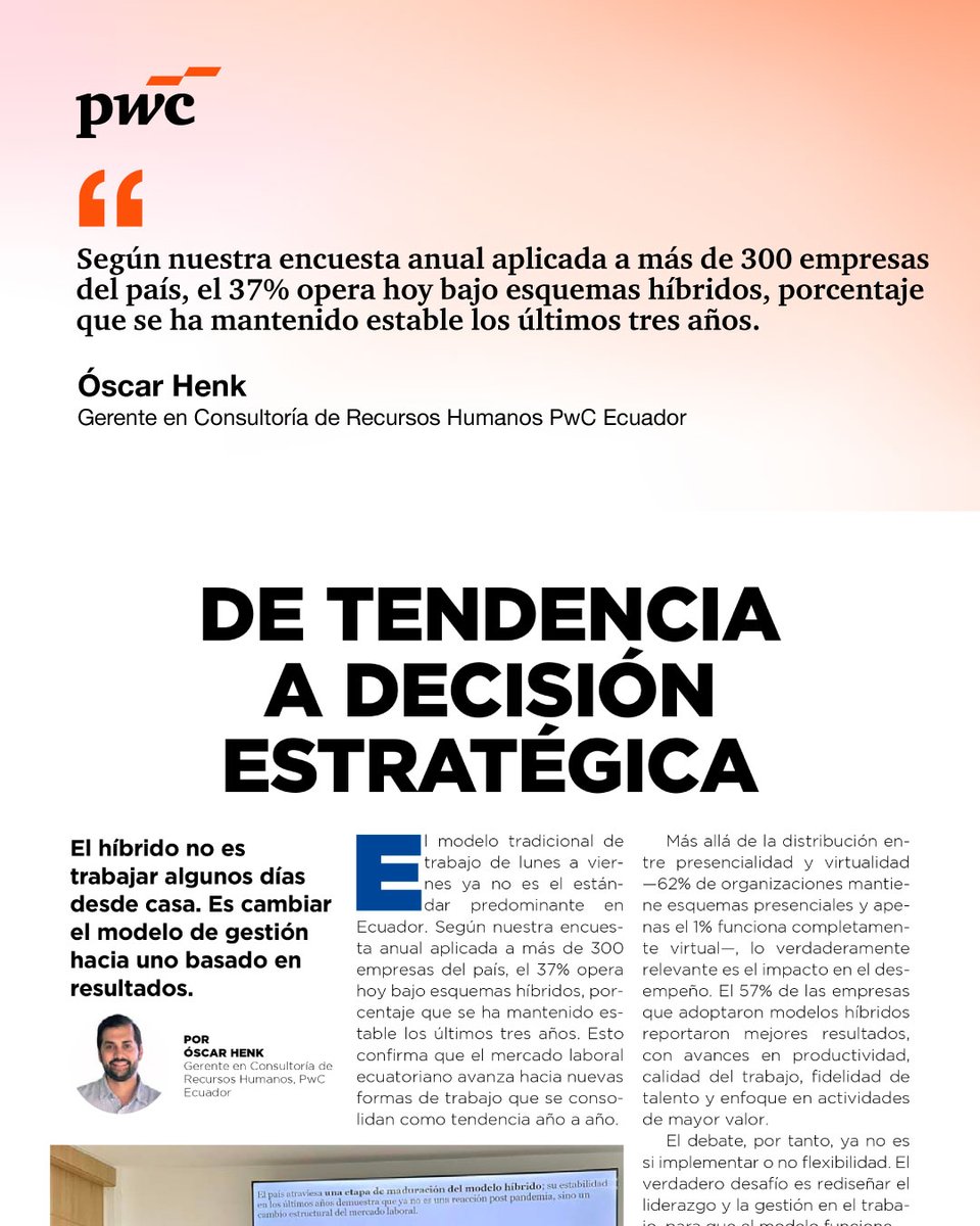 El trabajo híbrido ya no es opcional: es estratégico.
Óscar Henk (PwC Ecuador) analiza cómo este modelo transforma liderazgo, productividad y gestión del talento.
Lee el artículo: drive.google.com/file/d/1QT0KuB…
#PwCEcuador #TrabajoHíbrido #Talento