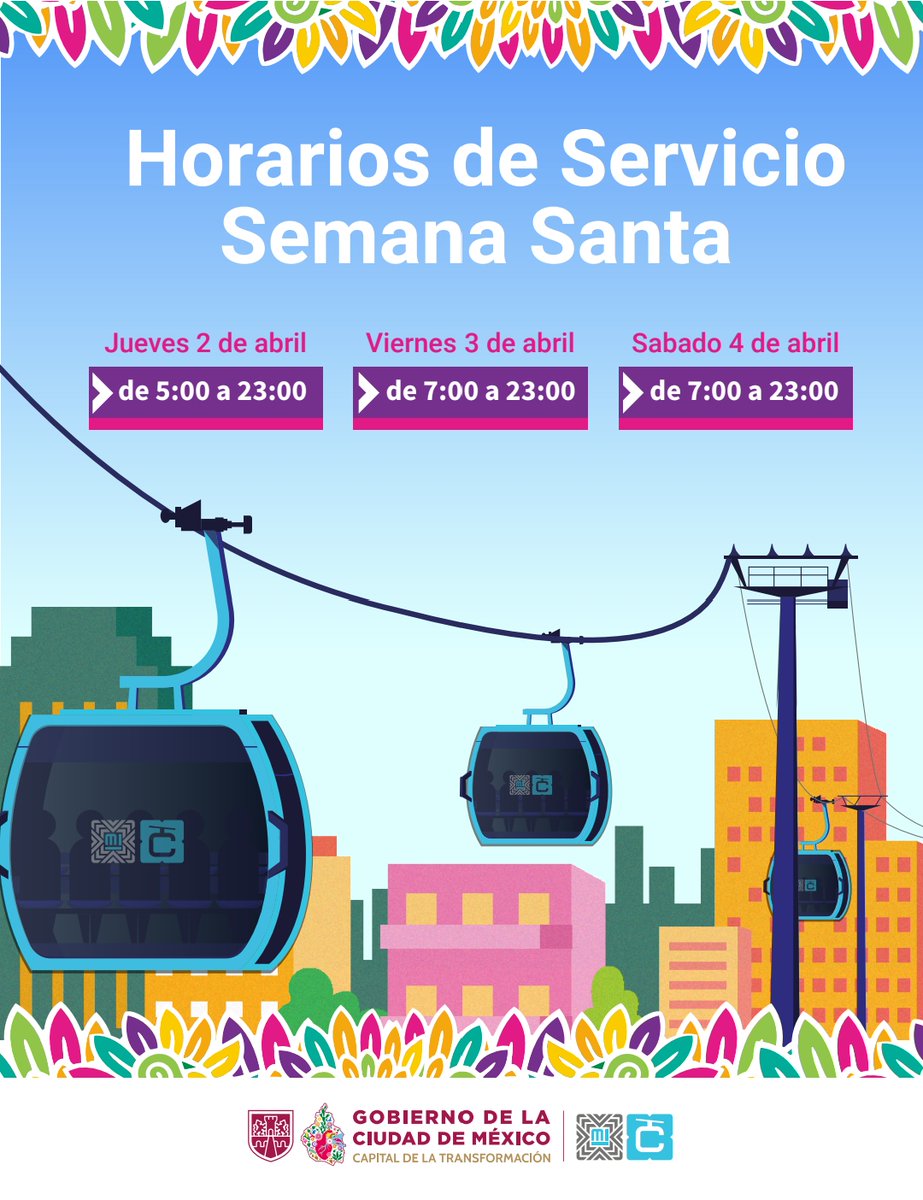 MICablebusCDMX's tweet photo. Horarios de servicio para Semana Santa https://t.co/4KZPhBOhEE