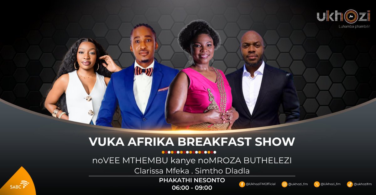 ukhozi_fm's tweet photo. Vuka Afrikaaaaa!!!! 🌍 

Uhleli no-@veemthembu  @mrozawangempel, Simtho Dladla kanye no-@ClarissaMfeka kusukela ngo 06:00-09:00
https://t.co/fVbGCSQhNI

#UkhoziFMVABS #VABS #UkhoziFM https://t.co/PBsaQn7T51