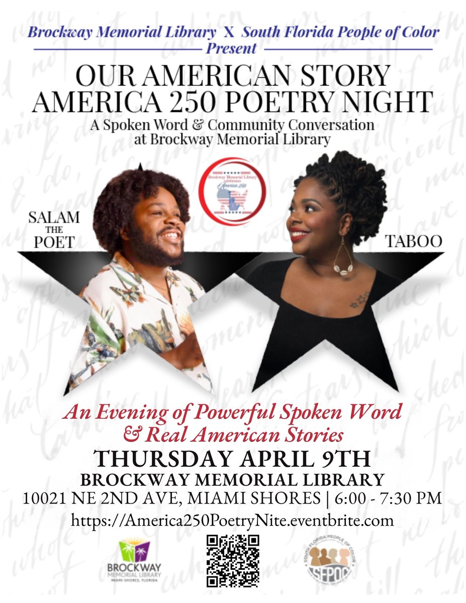 MiamiShoresPoC's tweet photo. We need more people in the room. 🎤

Our American Story: America 250 Poetry Night

Featuring Salam the Poet &amp; Taboo — spoken word that hits different right now.

Register AND bring someone👇
https://t.co/zL3TU1JeuH

#America250 #SFPoC #SpokenWord #PoetryNight https://t.co/iJkQPbpqCR