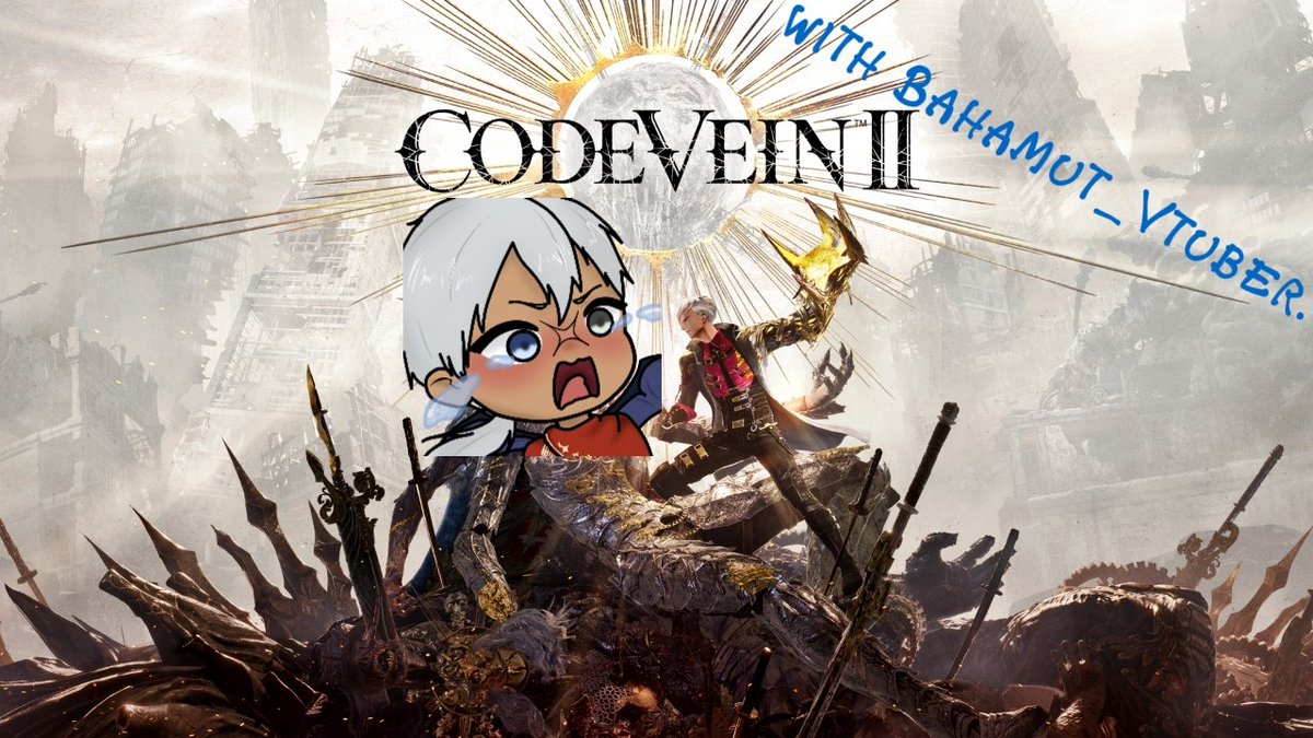 Bahamut_Vtuber's tweet photo. Sup y'all it's been while,
FINALLY I'm gonna stream #codevein2 , today at 7pm GMT+3, join me.......or else https://t.co/RqO4Jibr6A 

#MenMentalHealth
#Vtuber #vtubers #VirtualYouTuber #VTuberUprising #ARVtuber #ArabVtuber #ENVtuber #EnglishVtuber #malevtuber #فيتيوبر https://t.co/PivxmhEylu