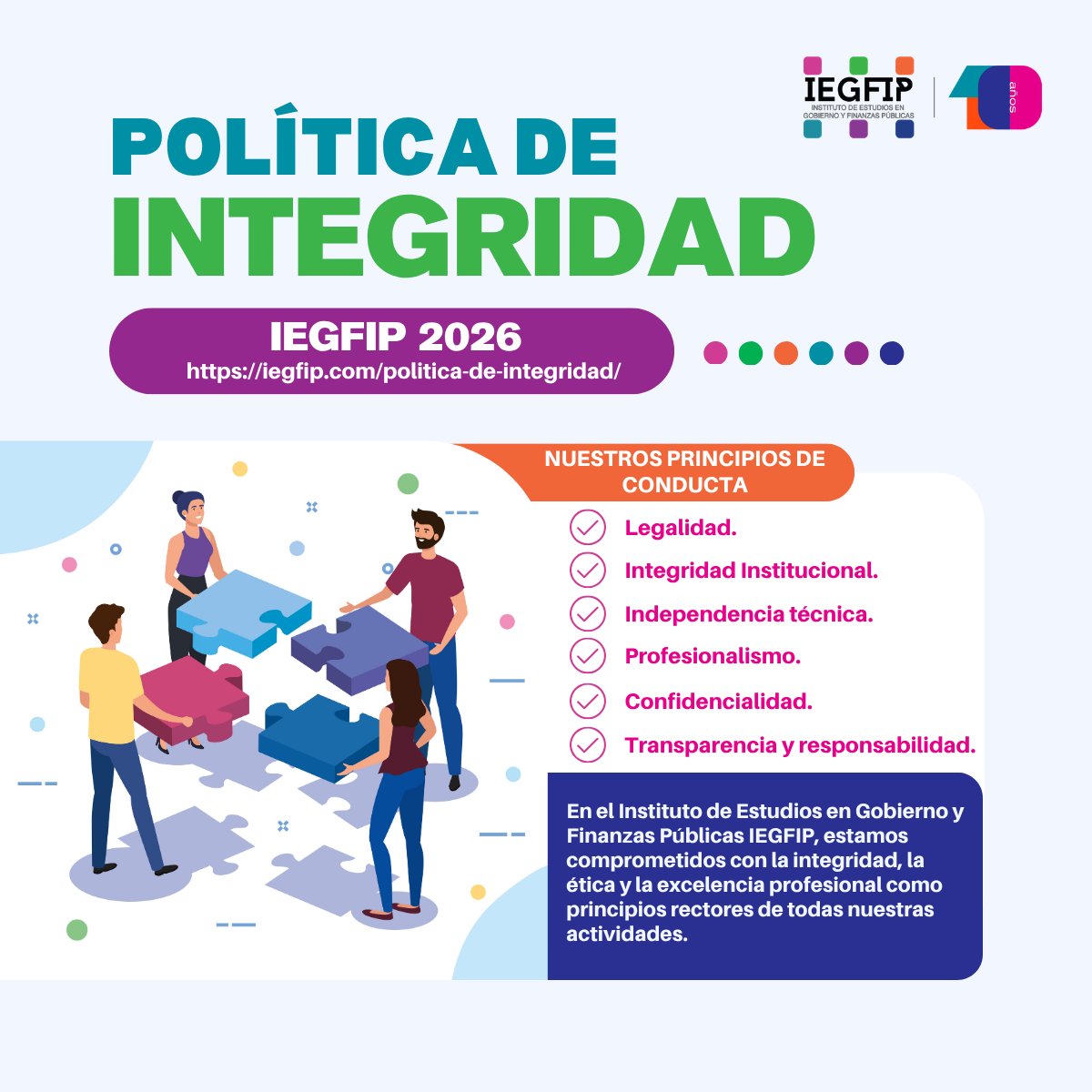 iegfip_mx's tweet photo. En el @IEGFIP, nos sentimos orgullosos de presentar nuestra Política de Integridad, la cual rige nuestro actuar en el desarrollo de los proyectos que le son contratados a esta empresa consultora.

https://t.co/Et7TxL6VIK https://t.co/IhibOYnzH4