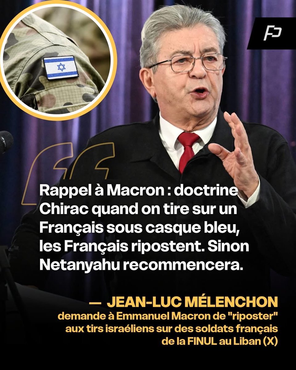 FLAUBERT_190183's tweet image. 💥 "Quand on tire sur un Français sous casque bleu, les Français ripostent" 

🇫🇷🇮🇱 Jean-Luc Mélenchon appelle Emmanuel Macron à riposter aux tirs israéliens ayant visé des soldats français de la FINUL (ONU) au Liban ce lundi "sinon Netanyahu recommencera".