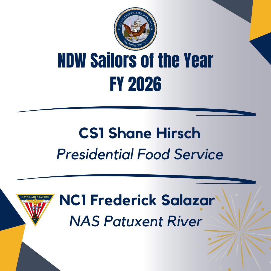 NavalDistWash's tweet photo. We are proud to announce the Naval District Washington Sailors of the Year for Fiscal Year 2026!

Please join us in congratulating:

🏆 NC1 Frederick Salazar, Naval Air Station Patuxent River
🏆CS1 Shane Hirsch, Presidential Food Service

BZ to both CS1 Hirsch and NC1 Salazar! https://t.co/q6FBxWZX0m
