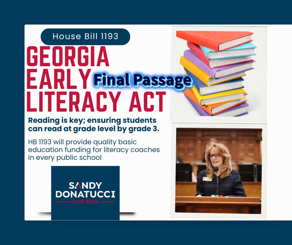 TucciSandy1's tweet photo. The Georgia Early Literacy Act has received final passage! This bill will provide literacy coaches in every public school to ensure every student is reading at grade level by the 3rd grade.  #HD105 #WorkingForYou https://t.co/3wv19XKwfb