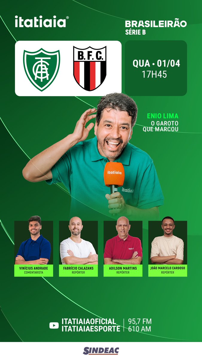 Vem com a gente! 

Segunda rodada da Série B

<a href="/itatiaia/">Itatiaia</a> <a href="/itatiaiaesporte/">Itatiaia Esporte</a> 

<a href="/AmericaFC1912/">América FC</a> 

<a href="/eniolimamarcou/">Enio Lima</a> 
<a href="/vandradefm/">Vinicius Andrade</a> 
<a href="/CalazansBH/">Fabrício Calazans</a> 
João Marcelo Cardoso