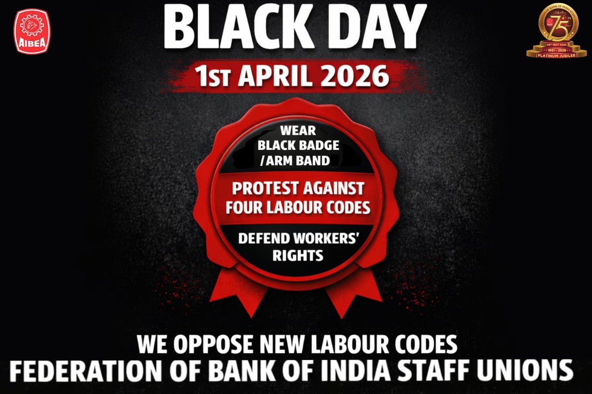 FOBOISU calls upon all members to wear black badge / arm black ribbon today ( 1st April, 2026) while at work to register protest against implementation of retrograde Labour Codes.