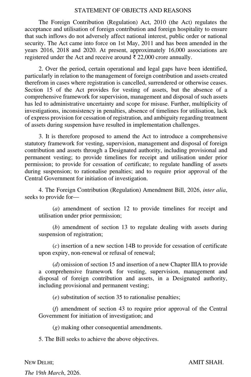 FCRA Amendment Bill - 2026

ఇతర దేశాల నుంచి foreign ఫండ్స్ india లో ఉన్న NGO's కి వెయ్యడం, సేవ పేరు తో Convertions చెయ్యడం 🤔

fake లెక్కలు చెప్పి సొంత ఆస్తులు పెంచుకోవడం 👍

ప్రస్తుతం 16,000 Association ఉన్నాయి 

ప్రతి ఏటా ₹22,000 కోట్లు ఫండ్స్ వస్తున్నాయి 

ఈ కొత్త Amendment