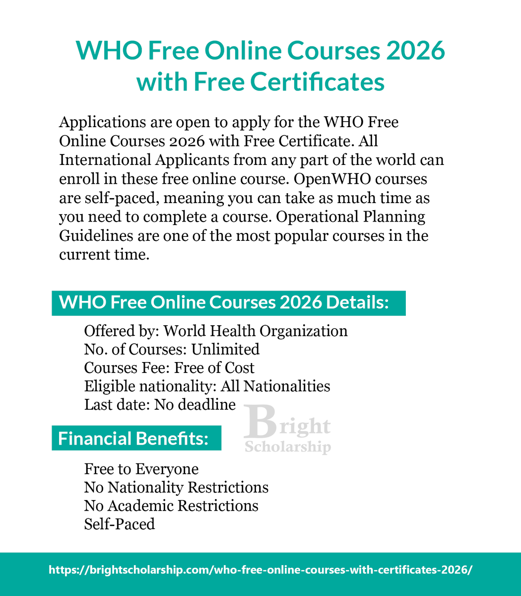 BrightSship's tweet image. WHO Free Online Courses 2026 with Free Certificates

No. of Courses: Unlimited
Courses Fee: Free of Cost
Eligible nationality: All Nationalities
Access Mode: Online
Last date: No deadline

Apply Link: brightscholarship.com/who-free-onlin…

#BrightScholarship #FreeCourses #OnlineCourses