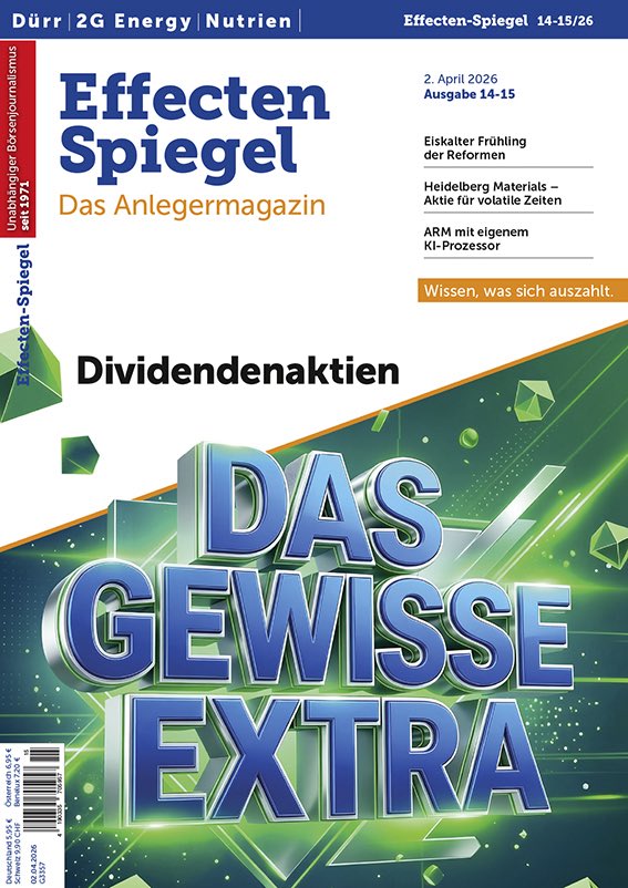 EffectenSpiegel's tweet photo. ES 14-15/26 „#Dividendenaktien Das Gewisse Extra - Eiskalter Frühling der #Reformen - #HeidelbergMaterials Aktie für volatile Zeiten - #ARM mit eigenem KI-Prozessor - u.v.a.m.“ - https://t.co/DCmfjohZTW #Dürr #2GEnergy #Nutrien #Aktien #Finanzen #Börse #Geldanlage #Anlegermagazin https://t.co/SJdwEpfadS