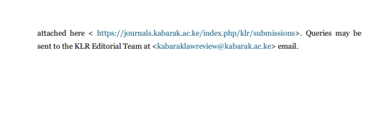 KABUPressKE's tweet image. 📢 Call for Book Reviews 2026 – Kabarak Law Review

Submit 3000–5000 word reviews on African &amp;amp; Global South scholarship (Vol. 5). Interdisciplinary &amp;amp; critical perspectives welcome.

🗓 Deadline: 31 July 2026
📩 Submit via KLR Online Journal System
#CallForPaper #GlobalSouth