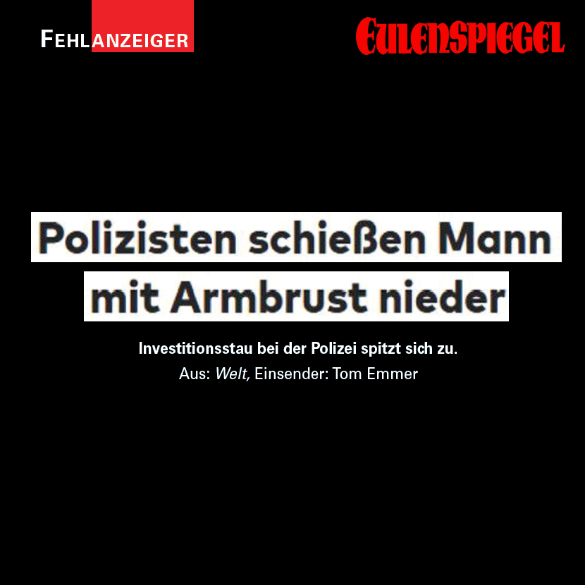 Fehlanzeiger aus der neuen EULENSPIEGEL-Ausgabe: eulenspiegel-zeitschrift.de/2026/04/fehlan…

#Satire #Humor #Spaß #Satiremagazin #Fehler