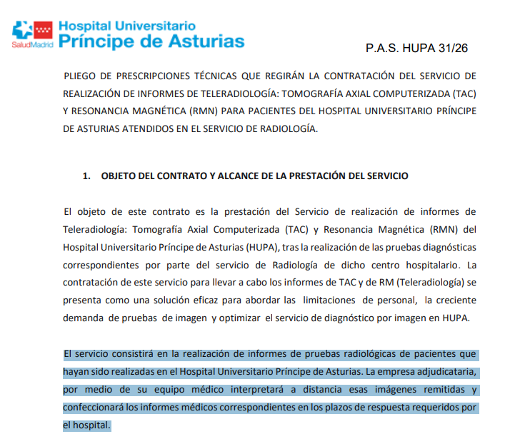 ‼️Primero externalizan las pruebas (radiológicas) 

Ahora externalizan y deslocalizan la interpretación de TACs y RMN y la realización de informes. 

"Teleradiología" le llaman

Hospital público de Alcalá de Henares: 250.000 personas asignadas

138.000€