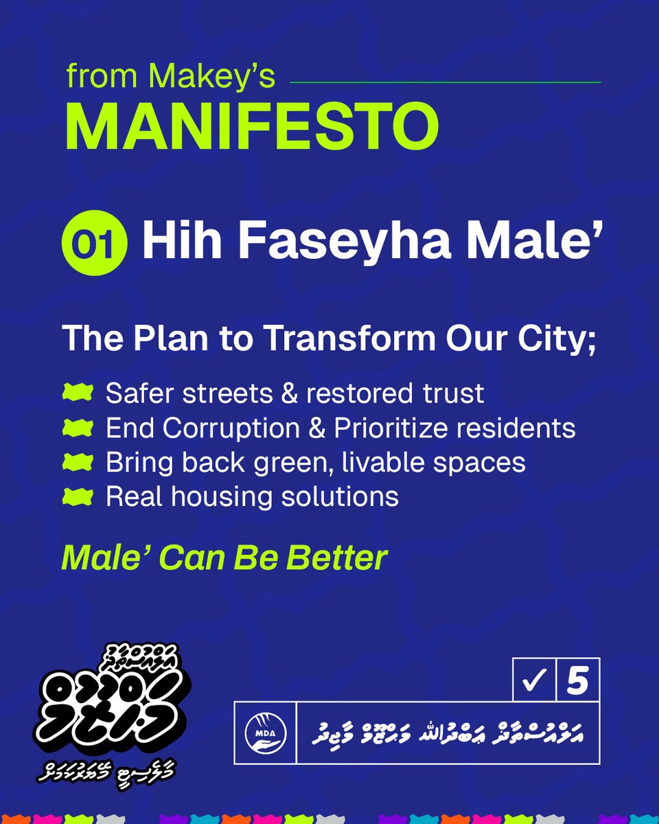 Malé can be Better…
Vote 5️⃣✅

#MakeyOk #Makey4Mayor #MahzoomForMayor