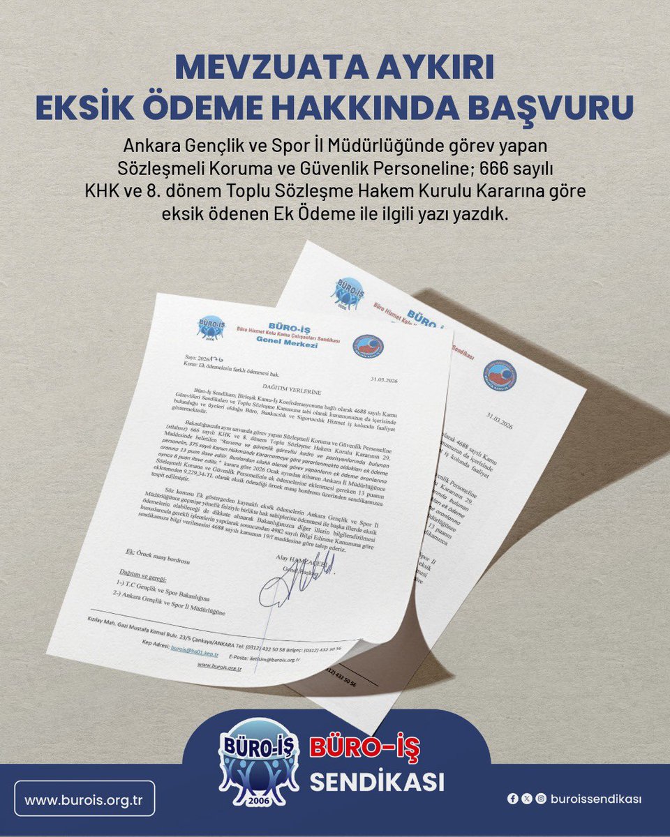 Ankara Gençlik ve Spor İl Müdürlüğünde görev yapan Sözleşmeli Koruma ve Güvenlik Personeline; 666 sayılı KHK ve 8. dönem Toplu Sözleşme Hakem Kurulu Kararına göre eksik ödenen Ek Ödeme ile ilgili yazı yazdık.

#gençlikspor #büroiş