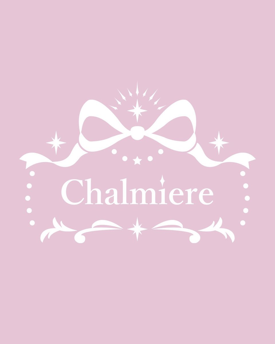 Chalmiere(シャルミエール)Official tweet media