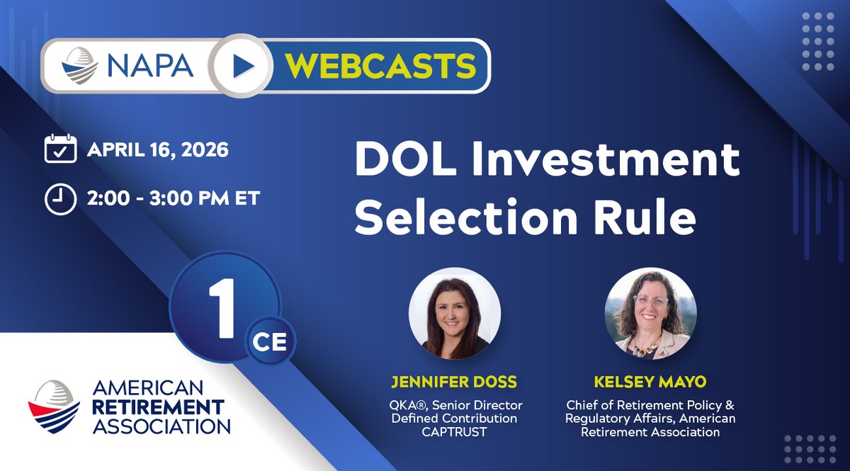 NAPA401K's tweet image. Join us tomorrow to explore how DOL’s proposed Investment Selection Rule compares to existing guidance and where it may introduce new considerations for fiduciaries.

Register today: napa-net.org/events/webcast… 
 #RetirementPlanning #RetirementWebcast #RetirementPolicy