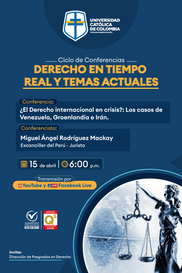PosDerechoUcat's tweet photo. ¡Atentos! Participa en nuestro Ciclo de Conferencias: Derecho en Tiempo Real y Temas Actuales 
🤖 Conferencia: ¿El Derecho Internacional en crisis? Los casos de Venezuela, Groenlandia e Irán  
📅 Fecha: 15 de abril 
⌚ Hora: 6:00 PM No te pierdas de esta transmisión🏡📲 https://t.co/imSeZW8cYw