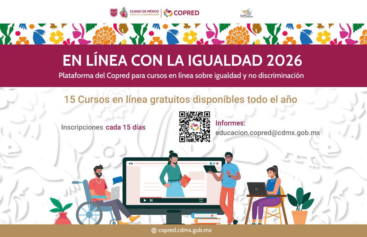 📚✨ Fortalece tus conocimientos en igualdad y no discriminación.

Conoce nuestra oferta educativa 2026 #EnLíneaConLaIgualdad, 15 cursos autogestivos, abiertos y gratuitos, dirigidos a todo el público.

📆Inscripciones abiertas 27 y 28 de abril 

👉 goo.su/06elbgy