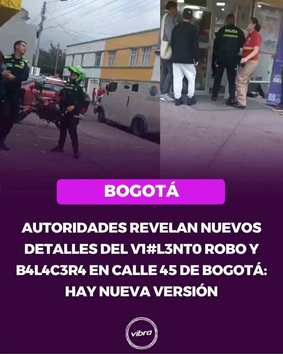 vibra_co's tweet image. La policía reveló detalles inéditos de lo ocurrido y una nueva versión. Esto dijeron en un comunicado 😱 👀 #Calle45 #balacera #Robo #Carrodevalores #Bogota
Detalles aquí: candelaestereo.com/?p=307918