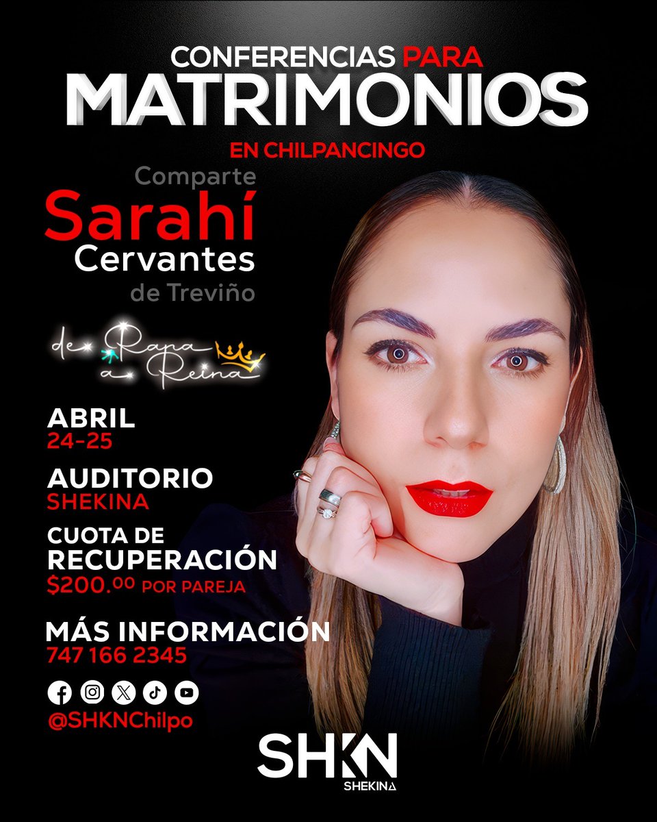 Por primera vez en #Chilpancingo, llega Sarahí Cervantes de Treviño, influencer, conferencista internacional y fundadora de “De rana a Reina”, con un mensaje inspirado en principios que fortalecen la identidad, el amor y la unidad en pareja.
📞 Informes:  
747 166 2345