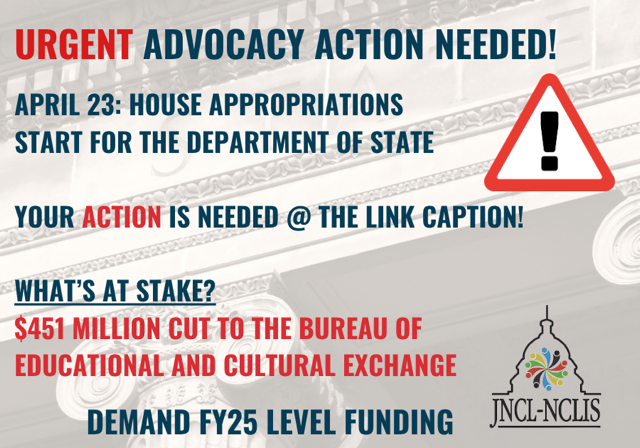 JNCLInfo's tweet image. 📣 #ACTNOW! On April 23, the House Appropriations Committee will begin marking up FY27 State Department funding. The President’s proposed budget has cuts that would dismantle critical language education programs. ACT NOW to help restore funding: votervoice.net/JNCL/Campaigns….