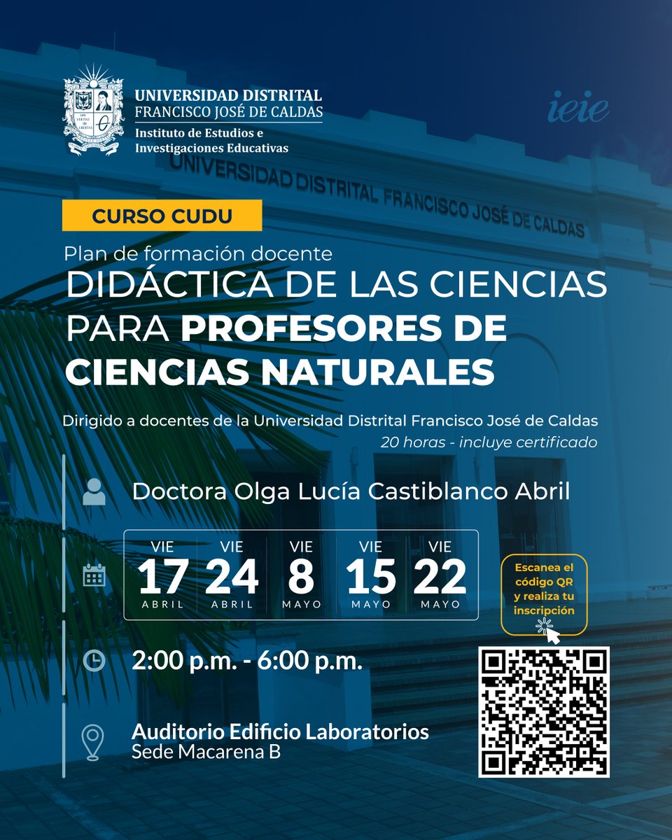 IEIE_UD's tweet photo. El IEIE lo invita a participar en el curso: “Didáctica de las Ciencias para Profesores de Ciencias Naturales”. Esta formación se desarrolla en el marco del Plan de Formación Docente (Cursos CUDU)
Inscripción usando el código QR o el enlace:
https://t.co/1wMQl3Trxo https://t.co/FCrPHBGzyJ