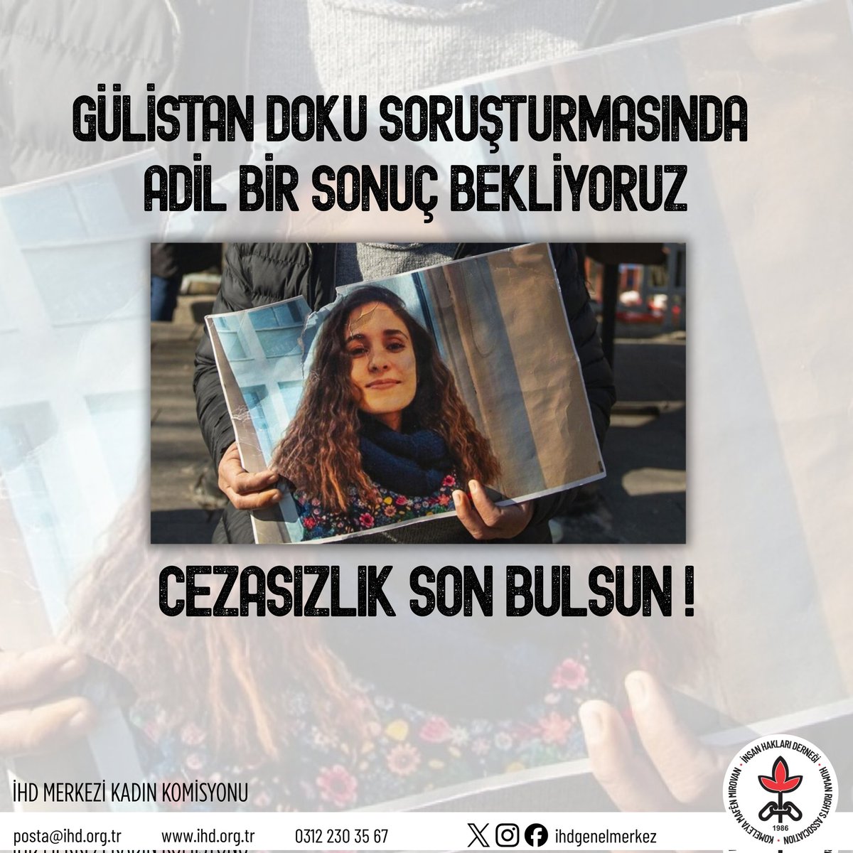 CmrtesiAnneleri's tweet photo. Gülistan Doku’nun  6 yıldır karanlıkta bırakılan akıbeti aydınlatılmalı, sorumluların yargılanmasını sağlayacak etkili bir adli süreç derhal işletilmelidir.

Ailesinin “Kızımıza ne oldu?” sorusunun, hiçbir kuşkuya yer bırakmayacak açıklıkta yanıtlanması talebimizi tekrarlıyoruz. https://t.co/EBQp7rALa4