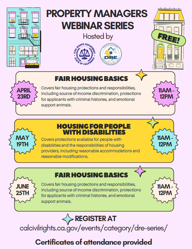 CA_DRE's tweet photo. Check out the property manager webinar series hosted by DRE and @calcivilrights!
Register now: https://t.co/owXIiDN1AZ
#FairHousing #RealEstateEducation https://t.co/YqkFpKxQc0