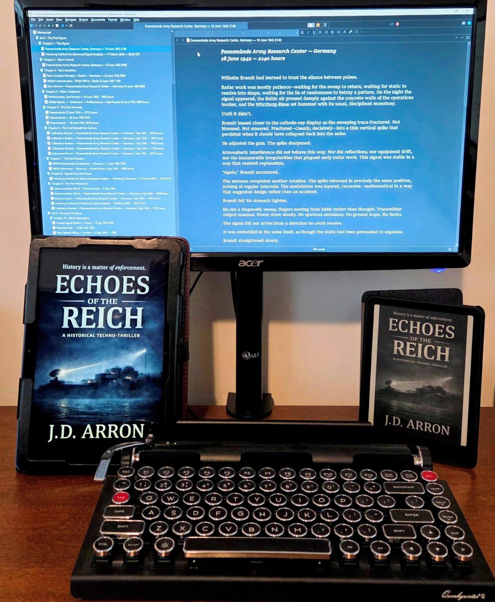JDArronAuthor's tweet image. Now deep into revisions on Echoes of the Reich.

Working through early ARC notes and final refinements as the manuscript moves toward its next milestone.

Very close now. Preorder announcement soon.

#HistoricalThriller #AmWriting #BookLaunch #technothriller #SpeculativeFiction