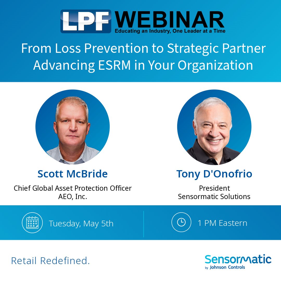 Sensormatic's tweet image. 🎙️ Webinar Alert!
How can #LossPrevention become a strategic business partner? Join Scott McBride (AEO) &amp;amp; @tonycdonofrio (Sensormatic) for a timely discussion on advancing ESRM.

👉 Register: ow.ly/u7r250YJXv9
@LPFoundation
