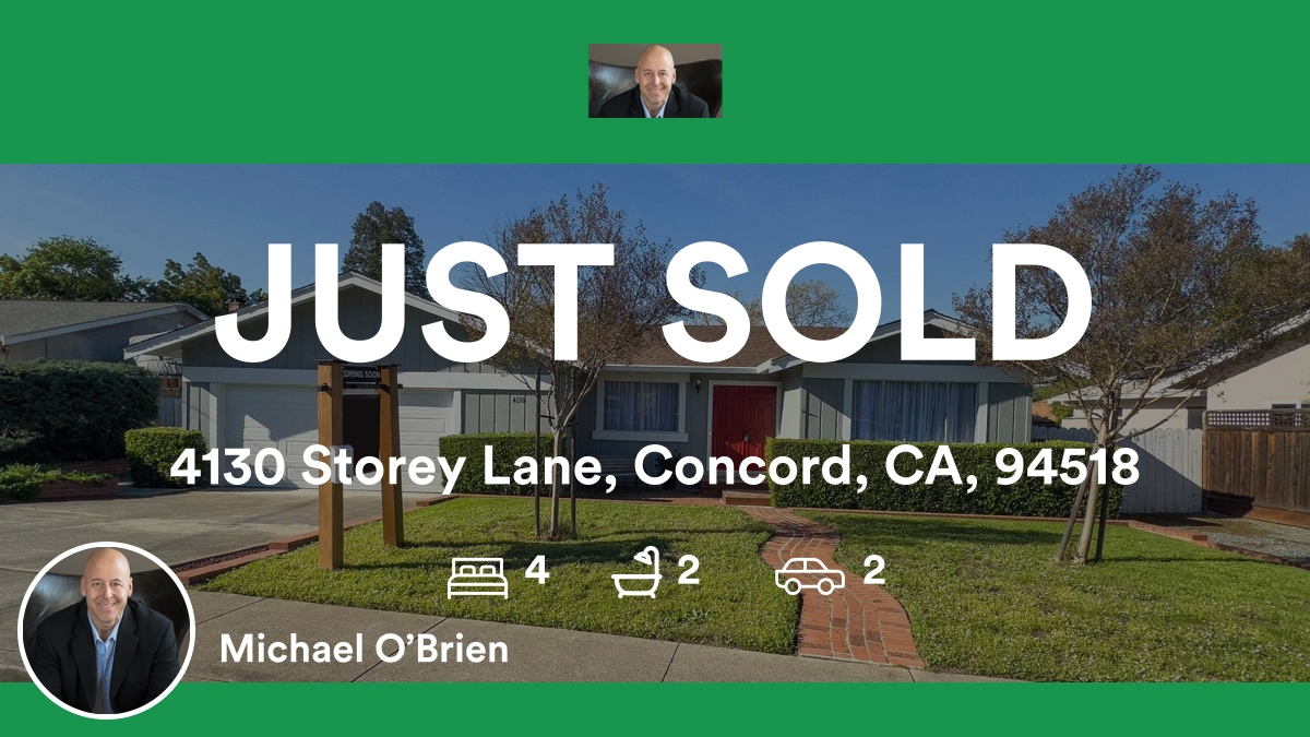 🛌 4 🛀 2 🚘 2
📍 4130 Storey Lane, Concord, CA, 94518

My latest sale on RateMyAgent.
DRE 01112479
rma.reviews/m0gujn4an48e

...
#ratemyagent #realestate #OBrien_Real_Estate_Company