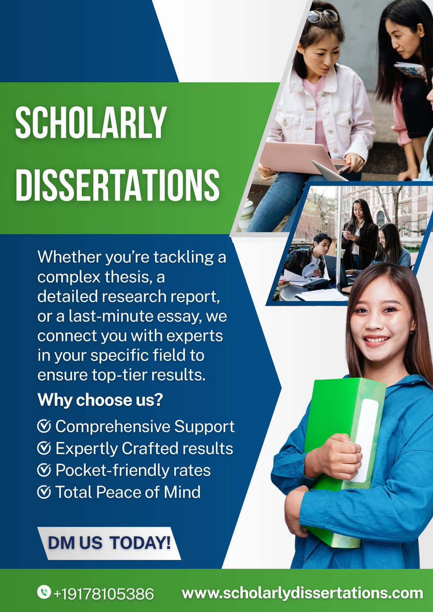 SDissertations's tweet image. Elevate your academic journey with Scholarlydissertations.com! 🚀

We connect you with professionals for: 📜 Dissertations &amp;amp; Thesis 📊 Research Reports 📝 Essays &amp;amp; Editing
Ready to finish strong? DM us now! 📩 #ThesisWriting #GradSchool #StudyTips