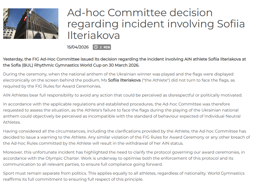 Ilteriakova got a warning for the podium antics at the RG World Cup in Sofia, and World Gymnastics confirms that protocols shall be changed.

Pretty much the expected outcome, I think.

The Ukrainian Fed reported the case to GEF as well, so that's different.