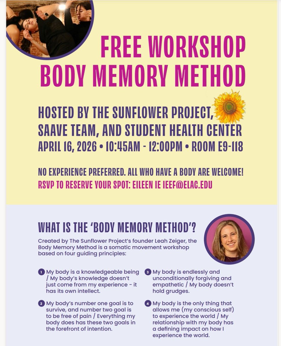 EastLACollege's tweet image. As part of Sexual Assault Awareness Month at #ELAC, the Sunflower Project, the SAAVE Team and the Student Health Center will hold a Free Workshop Body Memory Method at 10:45 a.m. on Thursday, April 16, in Room E9-118.