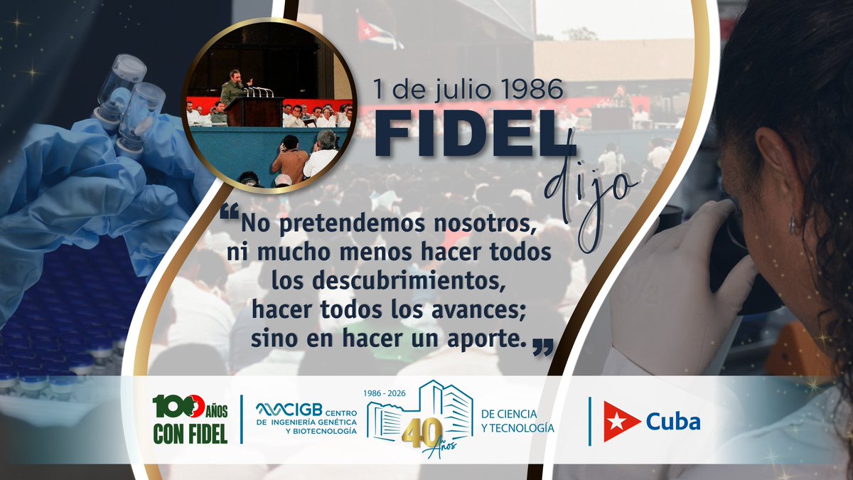 #Hoy recordamos estas palabras de #Fidel durante la inauguración del <a href="/CIGBCuba/">CIGBCuba</a> el #1DeJulio1986, reafirmando nuestro compromiso por seguir investigando y desarrollando la biotecnología al servicio de Cuba y el mundo.
#CIGB40Años #100AñosConFidel #CienciaCubana