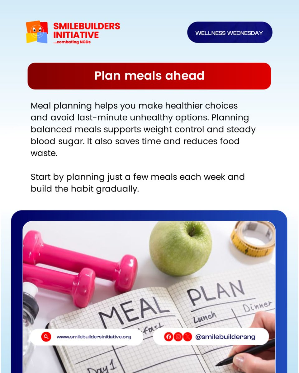 smilebuildersng's tweet image. When you take a little time to organize your meals, you reduce stress, avoid unhealthy last-minute choices, and keep your body fueled the right way.

Plan it today, thank yourself tomorrow✨

#WellnessWednesday
#SmileBuildersInitiative