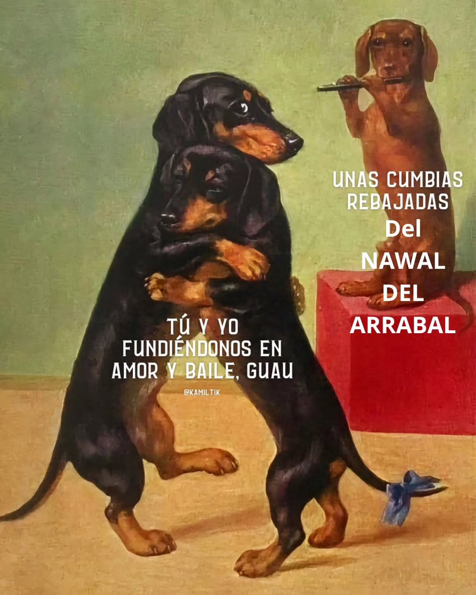 #MiercolesDeNahuales arrabaleros