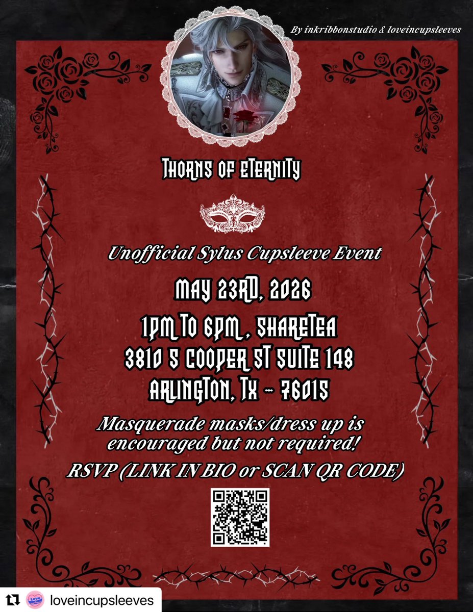 Repost @/loveincupsleeves 
・・・
My dear deepspace hunters, you are cordially invited to Sylus’ masquerade Thorns of Eternity!

⁺‧₊˚ ཐི⋆♱⋆ཋྀ ˚₊‧⁺

April 19th, 1pm to 6pm
Sharetea, Arlington
3810 S Cooper St Suite 148, Arlington, TX—76015