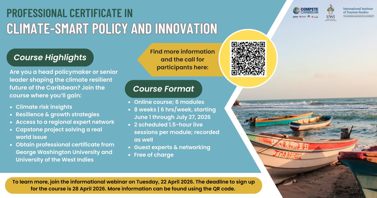 competecarib's tweet photo. Apply now for the Professional Certificate in Climate-Smart Policy and Innovation for Caribbean Development!

📷 June 1 – July 27th
📷 Fully online 
📷 Free of charge
📷 Deadline: April 28, 2026
📷 Info Session: April 22
 https://t.co/k1liwryg21
📷 Apply: https://t.co/9Xp2wYyB0k https://t.co/djvRJVbWQh